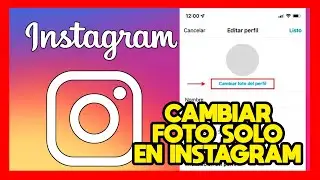 ✅COMO CAMBIAR FOTO DE PERFIL DE INSTAGRAM