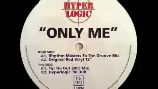 Hyperlogic - Only Me