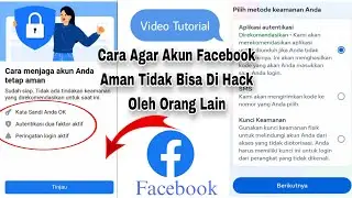 TERBARU...!!? CARA AMANKAN AKUN FACEBOOK AGAR TIDAK MUDAH DI HACK ORANG