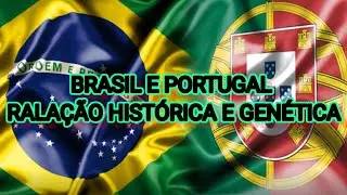 LIGAÇÃO HISTÓRICA ENTRE BRASIL E PORTUGAL.
