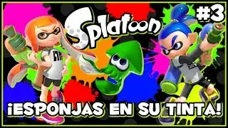 ¡Esponjas en su tinta! | Splatoon (Modo Historia) #3
