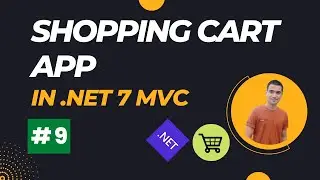 Shopping Cart project in .net core mvc (with authentication) | part 9