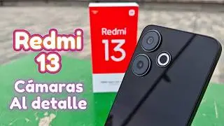 Redmi 13 Cámaras Al detalle #redmi13 #xiaomiredmi13