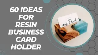 Resin Business Card Holder/Resin Wood Business Card Holder Ideas