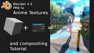 Master Anime Textures: PBR Conversion & Compositing in Blender | Blender 4.5
