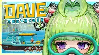 WE EATIN' GOOD TONIGHT BOYS !!【 Dave The Diver DLC 】