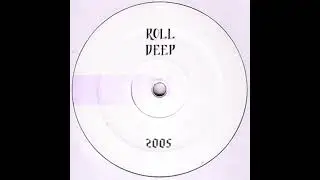 Roll Deep & Slix on Rinse FM, 2005