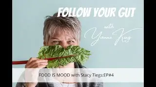 Food is Mood with Stacy Tiegs Episode 04