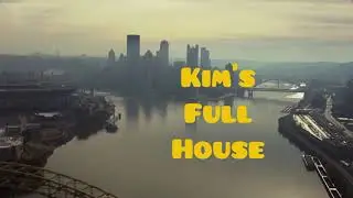 Kim’s Full House