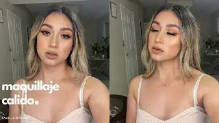 Maquillaje Calido | Facil y rapido