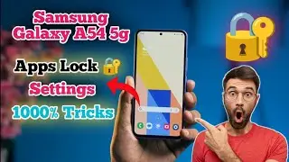 How To Set Apps Lock in Samsung Galaxy A54 , Samsung Galaxy A54 Apps Lock Setting , Apps Lock