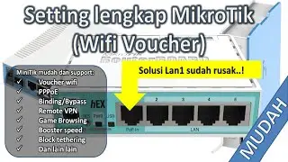 Full setting MikroTik Rb750 to become a wifi voucher if LAN 1 is damaged