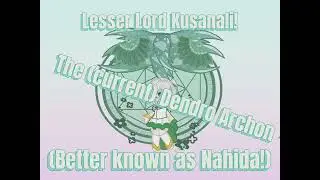 Nahida,the second best Archon (imo) 
