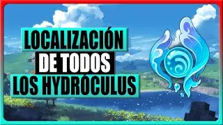 Genshin Impact 4.0 - All 85 Hydroculus Locations
