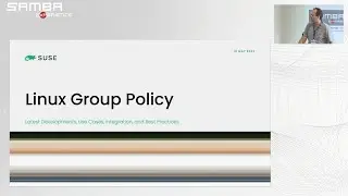 sambaXP 2023: Linux Group Policy – Latest Developments, Use Cases, Integration, and Best Practices