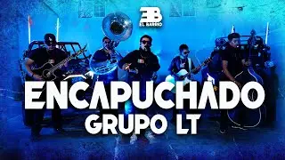 Grupo LT - Encapuchado (En Vivo) | Dir by Mota Media