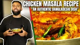 Authentic Bengali CHICKEN MASALA | The SECRETS to making a Classic 🇧🇩