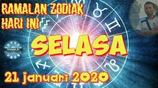 RAMALAN ZODIAK HARI INI SELASA 21 JANUARI 2020 | ZODIAC FORECAST JANUARY 21, 2020