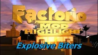 Explosive Biters | Factorio Mod Highlight