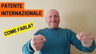 COME FARE LA PATENTE INTERNAZIONALE