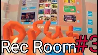 VR in Rec Room! Rec Room #3