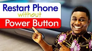 How to Restart a Phone Without Power Button