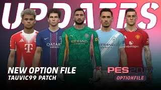 PES 2017 The Last Updates For T99 Patch V18 - New Option File