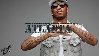 Future Type Beat / Trap Beat - "Atlanta" (prod. by Faralos Beatz)