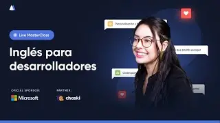 ¡Ingles para desarrolladores! | Chaski x Escalab tech
