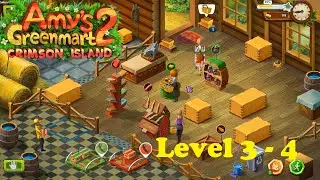 Amy's Greenmart 2 - Crimson Island | Level 3 - 4