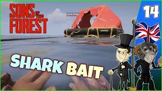 SONS of the FOREST #14: Shark Bait