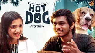 Hot Dog 🐕 | Ft. Jishma, Gokul Aadhav | Comedy | 4k | Finally