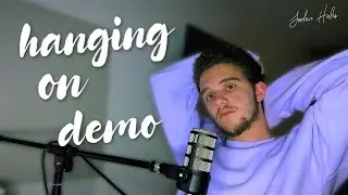 'Hanging On' - Original Demo by JRDN