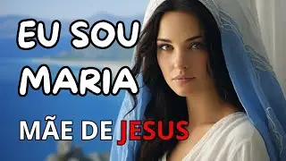 Eu sou Maria, Mãe de Jesus. Que a graça do Pai esteja entre todos...
