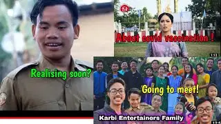 mukrang bey ket telling about covid vaccination genu vlogs meet karbi entainer !