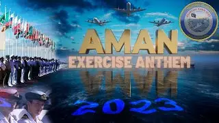 THE VOICE OF PEACE | ANTHEM | AMAN 2023 | MULTINATIONAL MARITIME EXERCISE