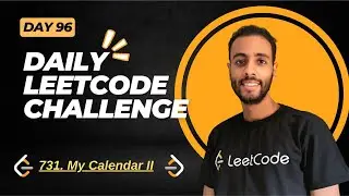 Day 96 | 731. My Calendar II | C++ بالعربي