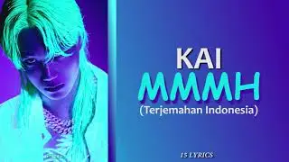 KAI - Mmmh (Easy Lyrics & Terjemahan)