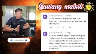 ANO ANG GAWANG MABUTI (Efeso 2:10)