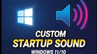 How to change startup sound in Windows 11/10