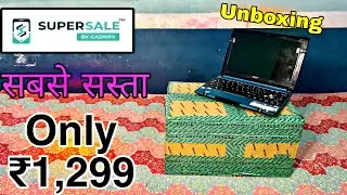 Refurbished ₹1,299 Acer Laptop Unboxing From Cashify Super sale 💻🔥 | Grade D | Full Review