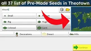 Theotown | 37 list of Pre-Made Seeds