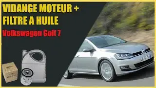 Vidanger & changer le filtre à huile sur Volkswagen Golf 7 - 1.2  & 1.4 TSI - Tutoriel