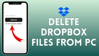 How to Delete Dropbox Files From PC (2024) | Remove Dropbox Files from PC