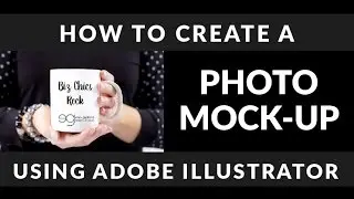 How to Create a Mock Up in Adobe Illustrator