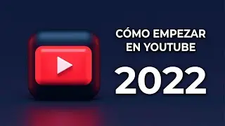 🎥CÓMO EMPEZAR EN YOUTUBE (Es más fácil de lo que crees)