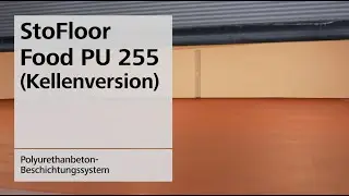 StoFloor Food PU 255 (Kellenversion): PUR-Beton Beschichtungssystem für die Lebensmittelindustrie