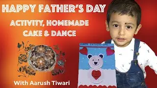 Happy Father's Day Activity and Celebration #happyfathersday #fathersdayspecial #aarushtiwari