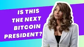 Is This the Next Bitcoin President? With Maya Parbhoe