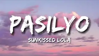 SunKissed Lola - Pasilyo (Lyrics)